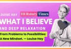 From Problems to Possibilities: A New Mindset. — Louise Hay