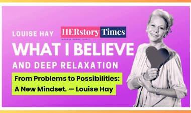 From Problems to Possibilities: A New Mindset. — Louise Hay