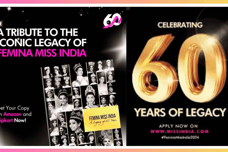 Femina Miss India Celebrates 60 Legendary Years of Empowering Women and Inspiring Global Impact!